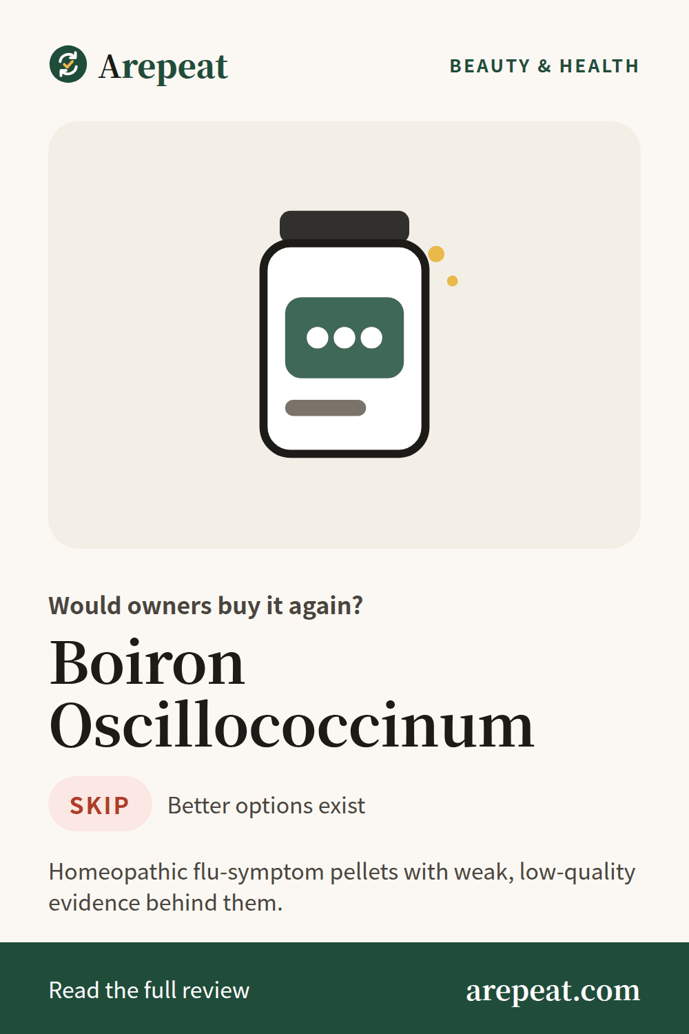 Boiron Oscillococcinum review: would owners buy it again?