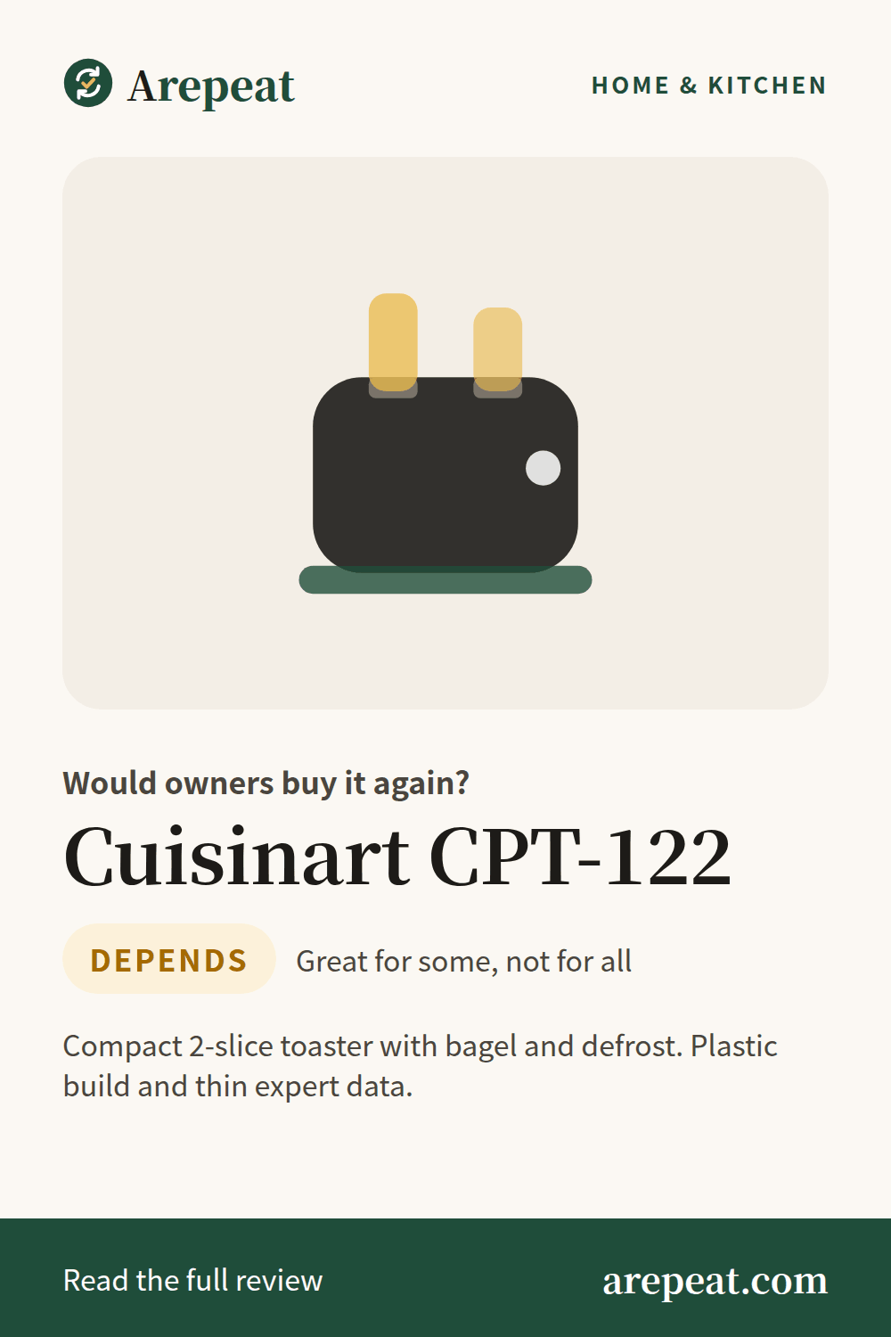 Cuisinart CPT-122 review: would owners buy it again?