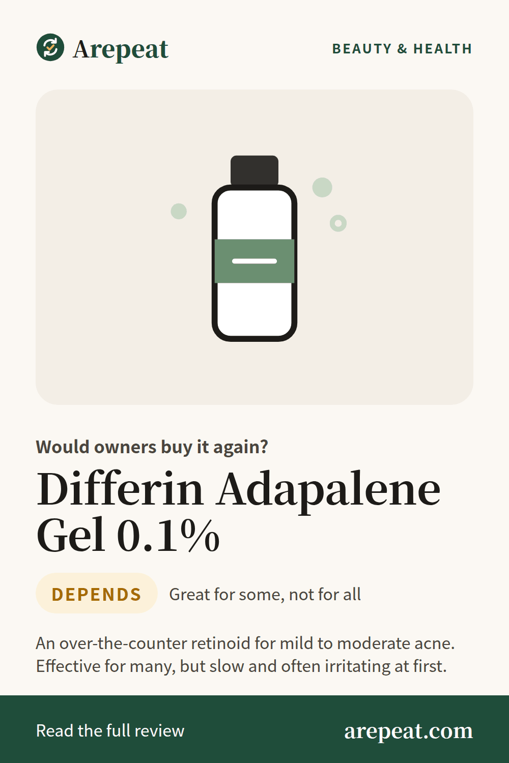 Differin Adapalene Gel 0.1% review: would owners buy it again?