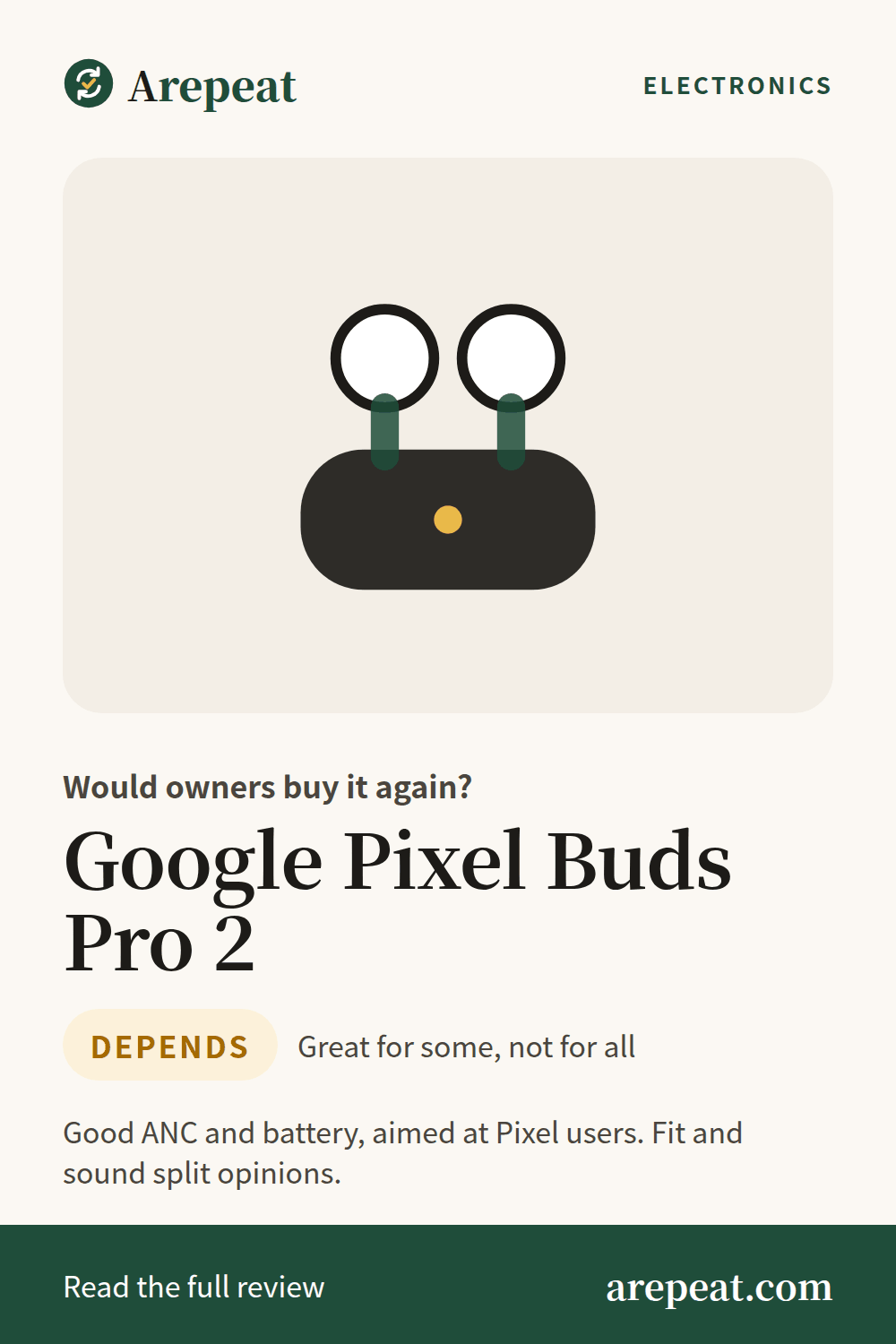 Google Pixel Buds Pro 2 review: would owners buy it again?