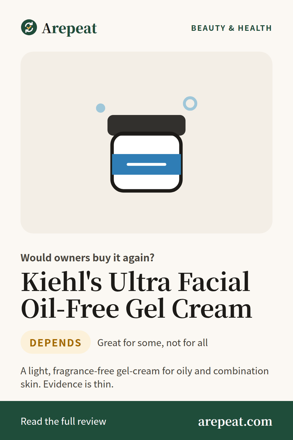 Kiehl's Ultra Facial Oil-Free Gel Cream review: would owners buy it again?