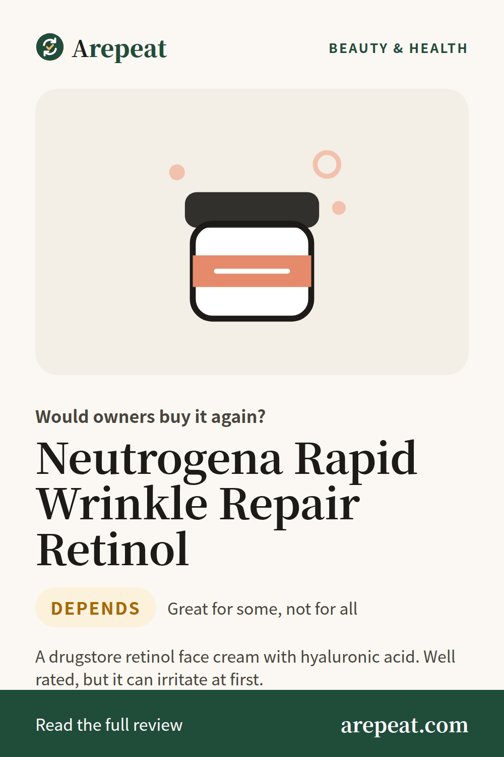 Neutrogena Rapid Wrinkle Repair Retinol review: would owners buy it again?