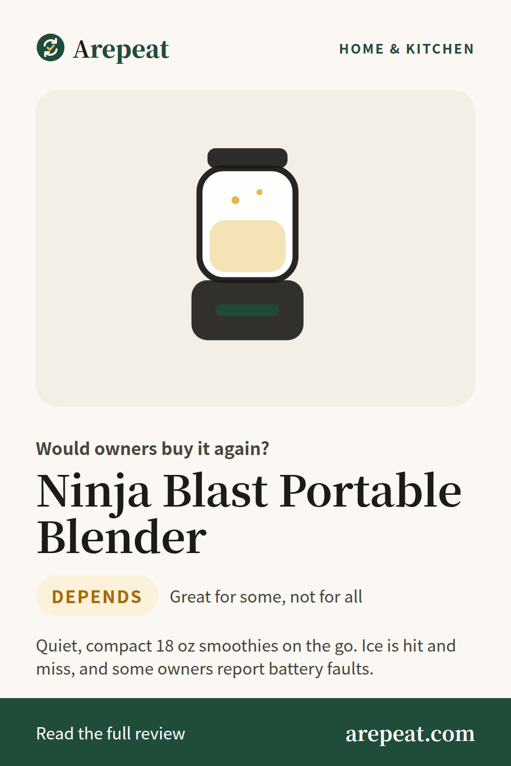 Ninja Blast Portable Blender review: would owners buy it again?