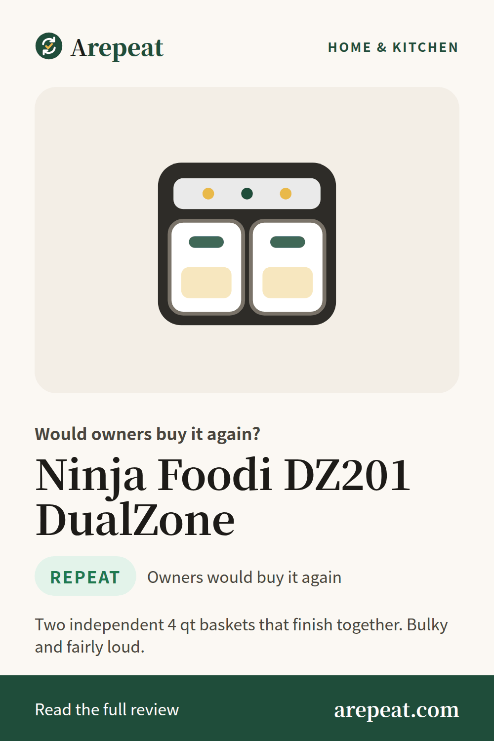 Ninja Foodi DZ201 DualZone review: would owners buy it again?