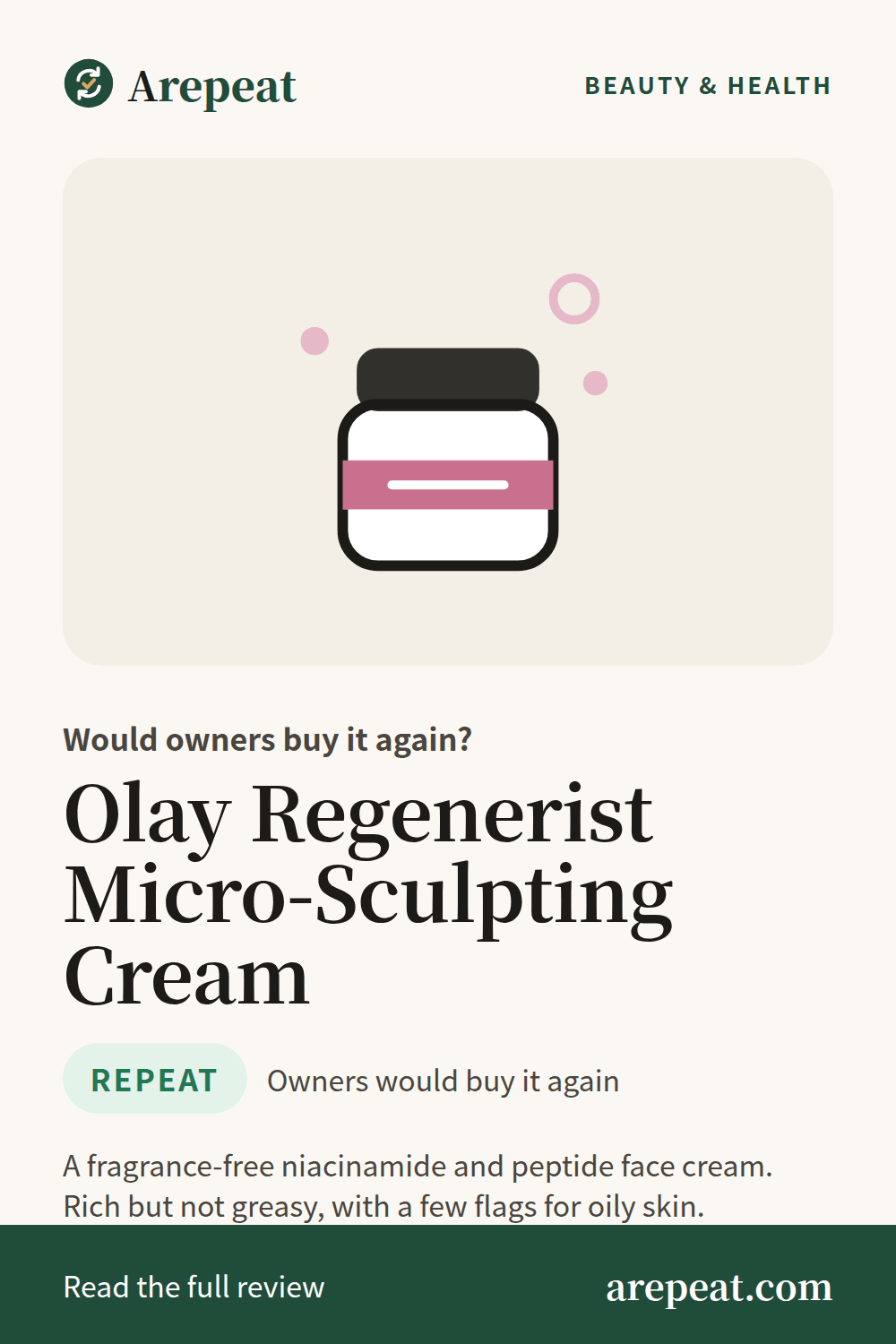 Olay Regenerist Micro-Sculpting Cream review: would owners buy it again?
