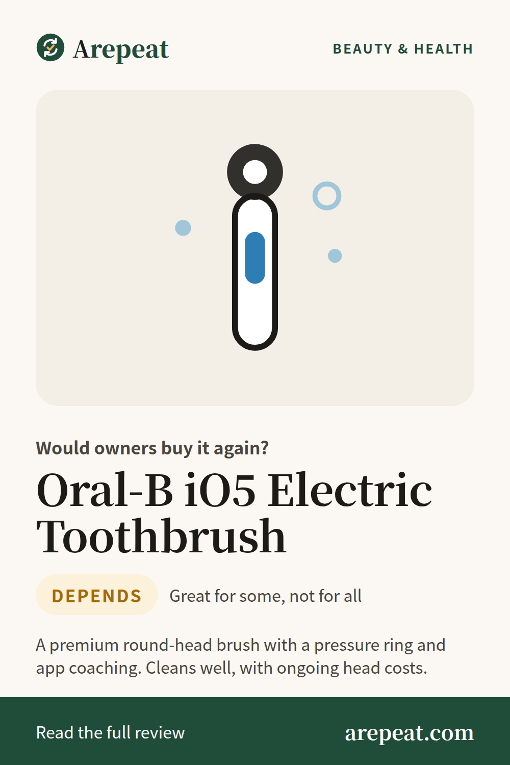 Oral-B iO5 Electric Toothbrush review: would owners buy it again?