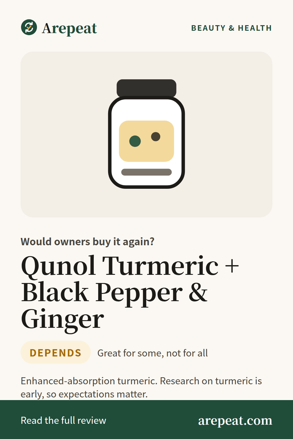 Qunol Turmeric + Black Pepper & Ginger review: would owners buy it again?