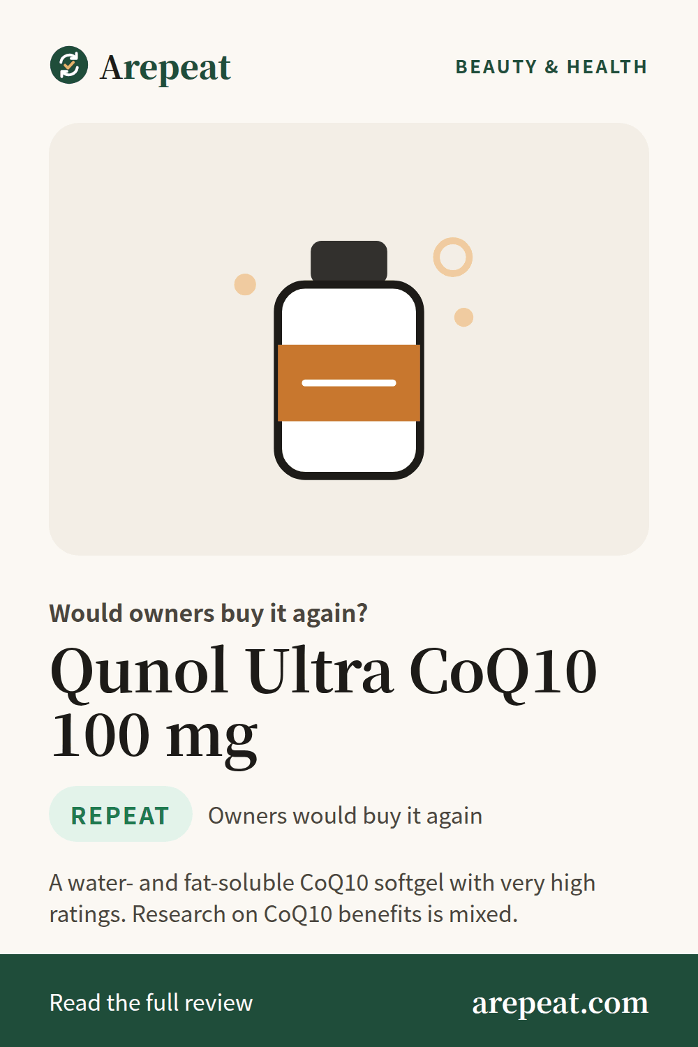 Qunol Ultra CoQ10 100 mg review: would owners buy it again?