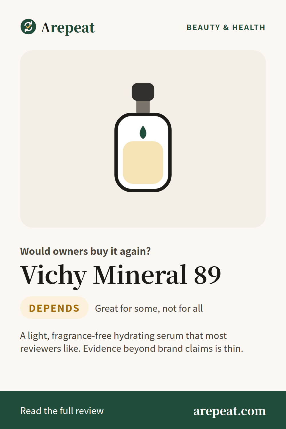 Vichy Mineral 89 review: would owners buy it again?