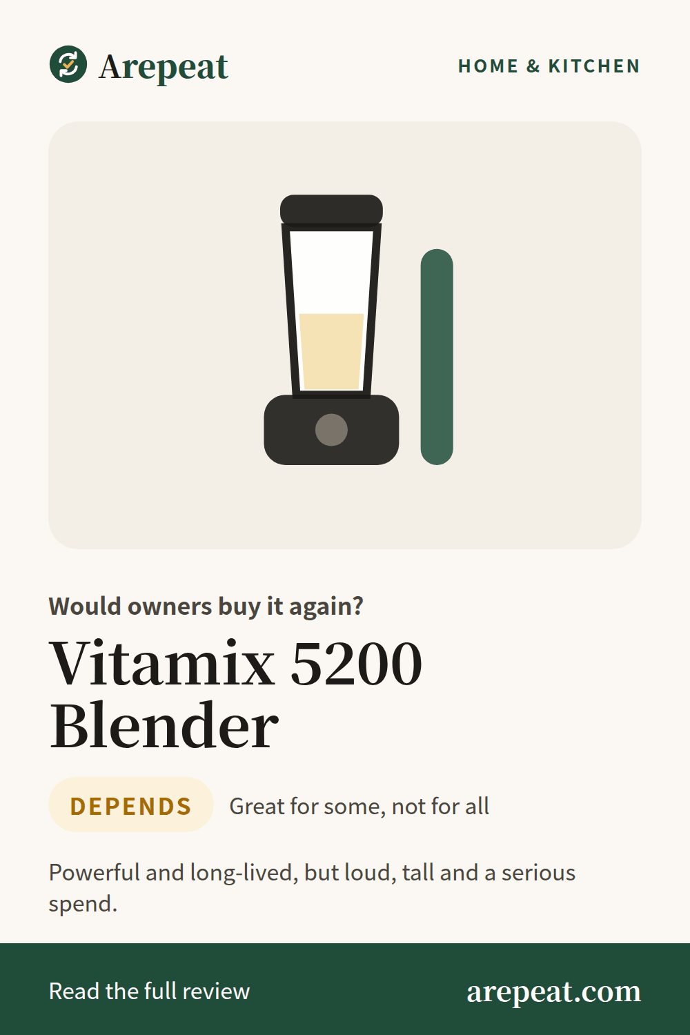 Vitamix 5200 Blender review: would owners buy it again?