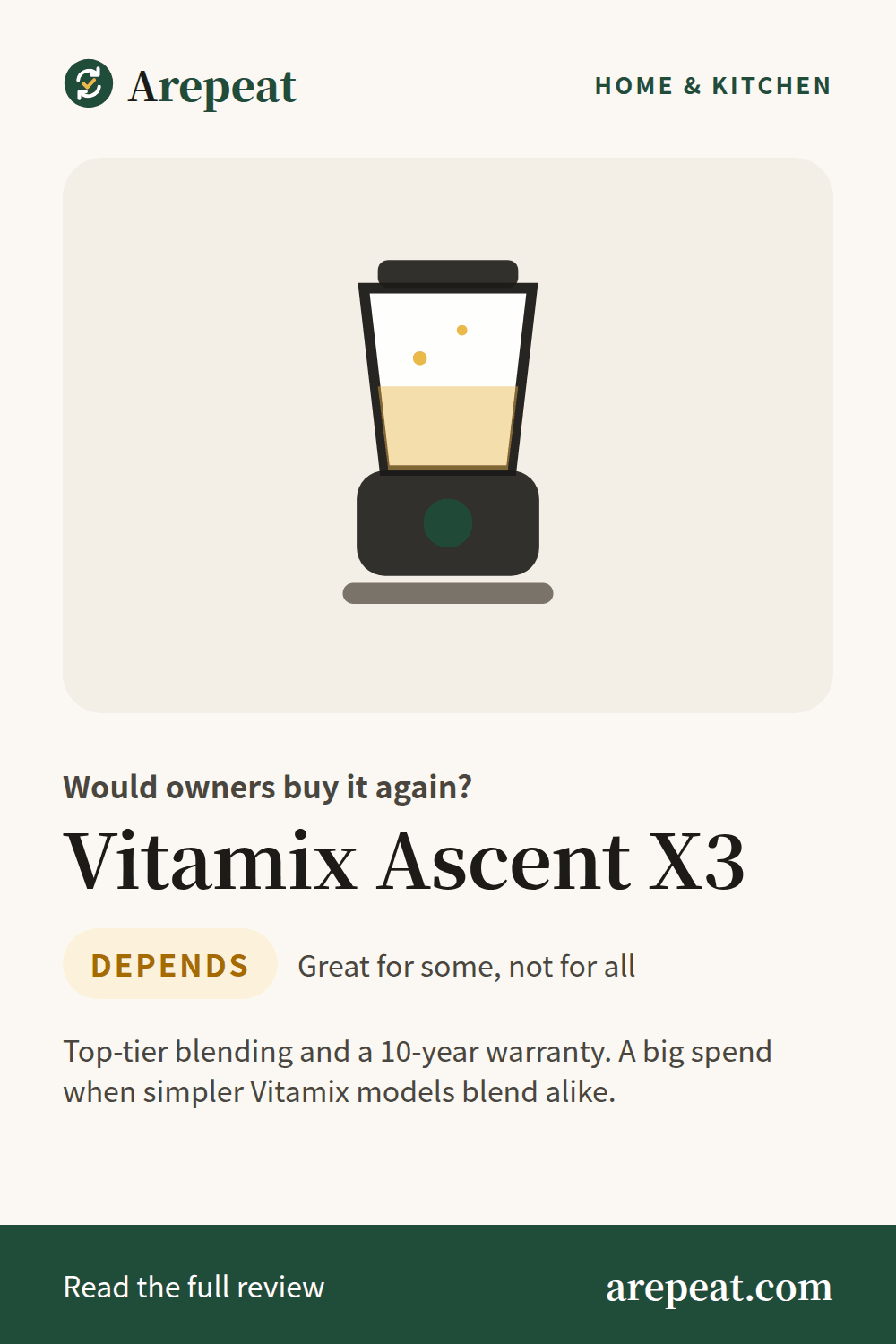 Vitamix Ascent X3 review: would owners buy it again?